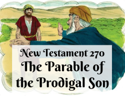 NT 270 - The Parable of the Prodigal Son